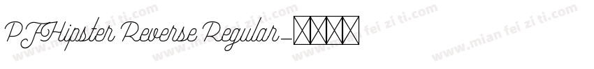 PFHipster Reverse Regular字体转换